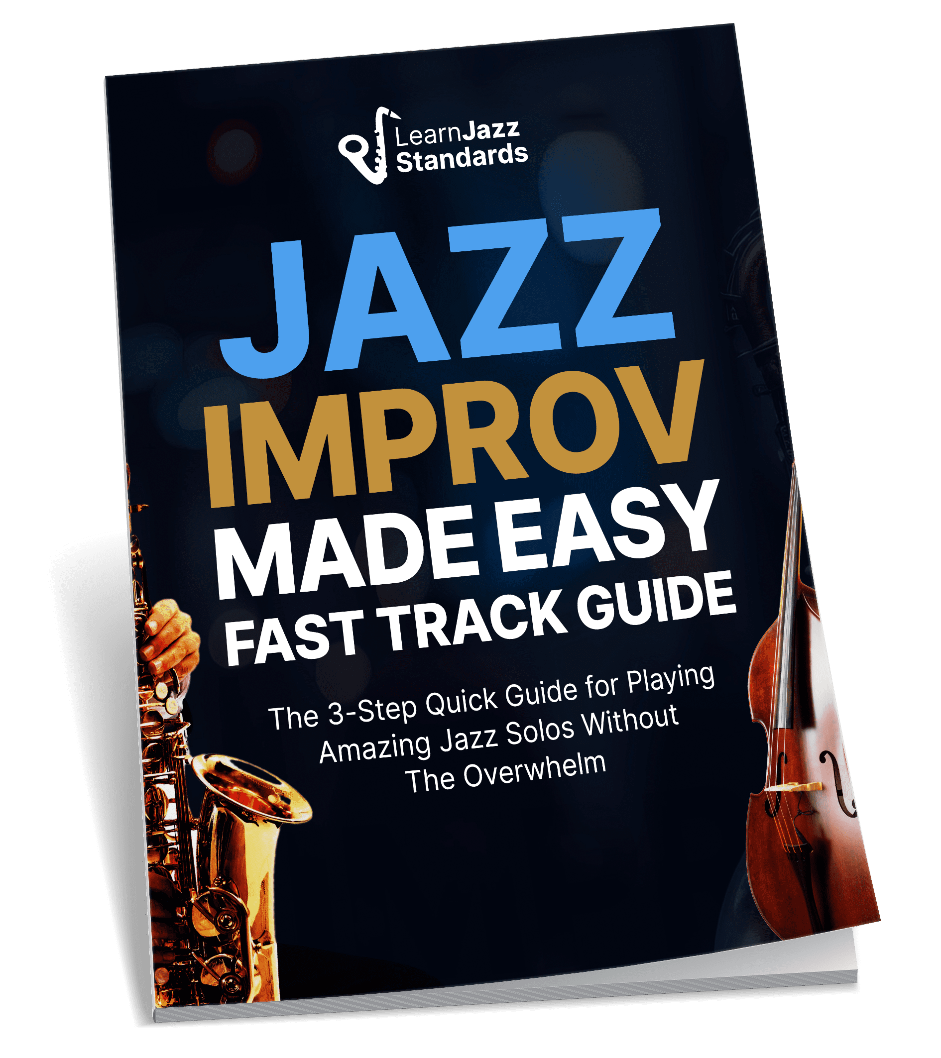 Jazz Improv Made Easy Fast Track Guide Ebook Cover